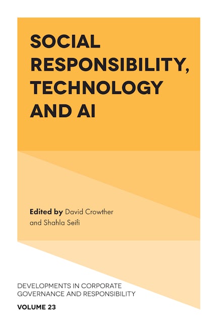Book cover image for Social Responsibility, Technology and AI ISBN: 9781836084976